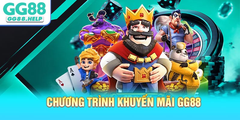 Tổng quan các chương trình khuyến mãi GG88