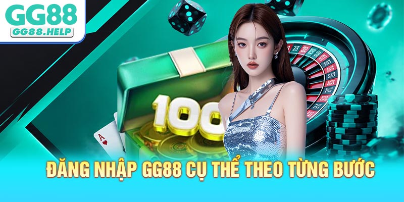 Đăng nhập GG88 cụ thể theo từng bước