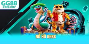 Nổ Hũ GG88 - Thiên Đường Jackpot Đổi Thưởng Hot Nhất